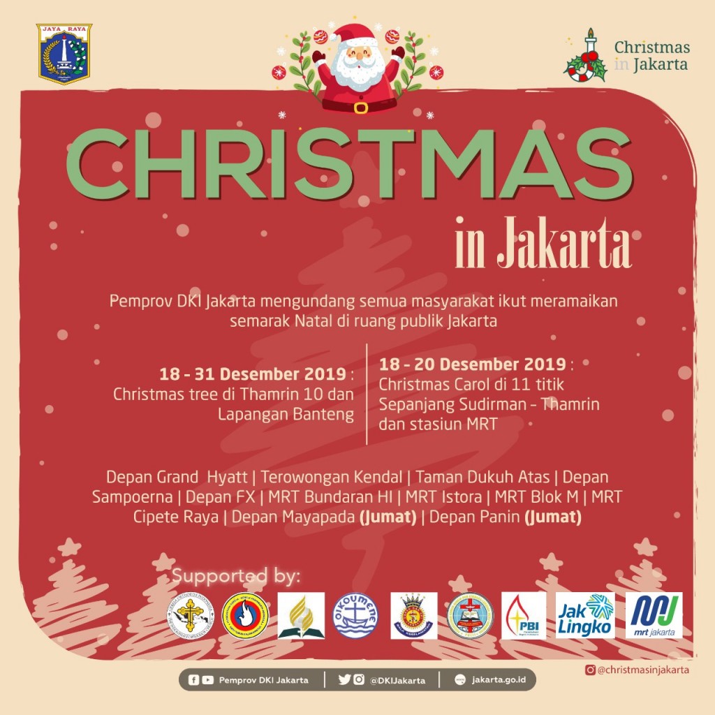 Christmas In Jakarta Kolaborasi Pemprov Dki Dan Warga Dalam Rayakan