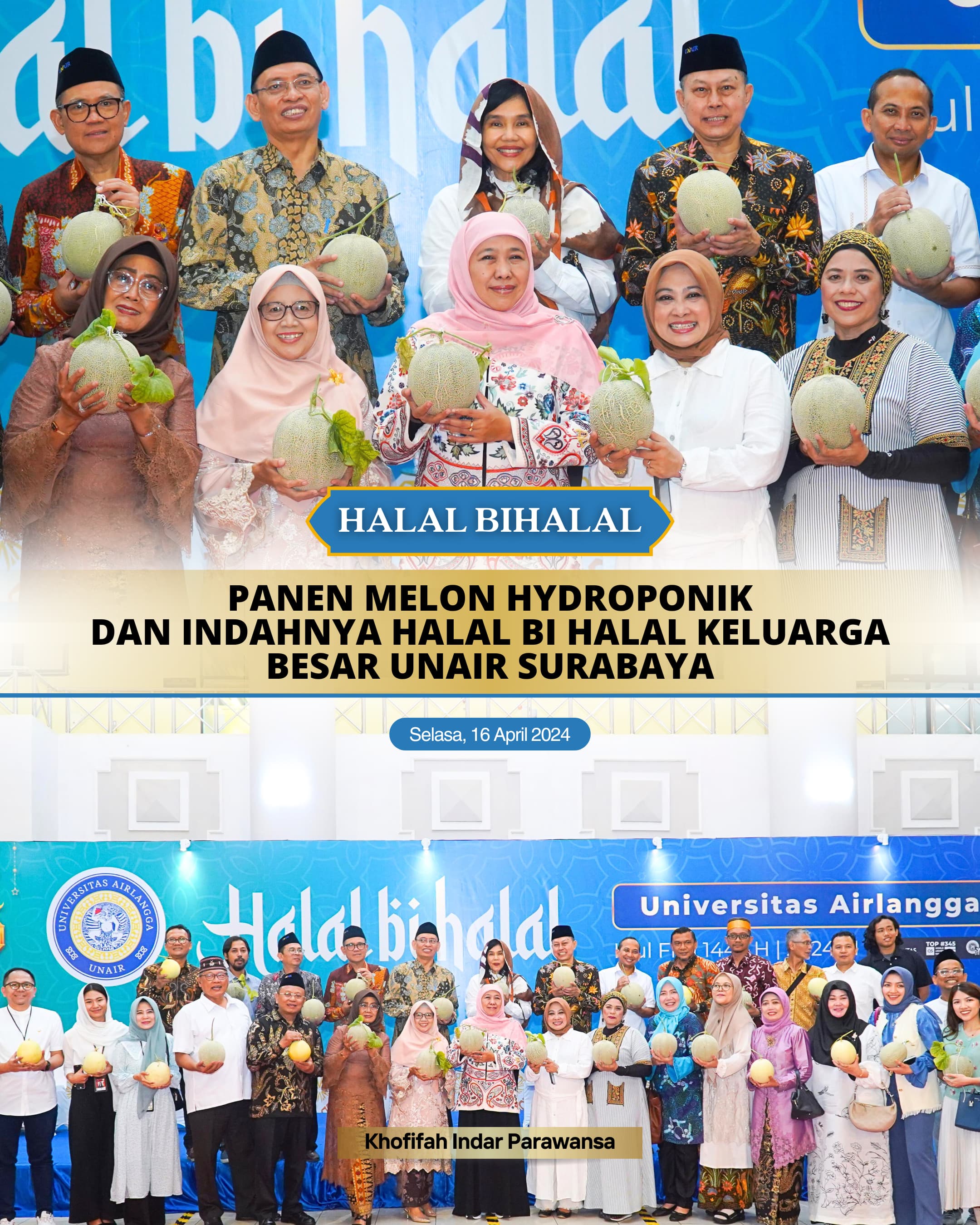 Halal Bi Halal Bersama Keluarga Besar Universitas Airlangga, Khofifah: Menguatkan Sinergi Civitas Akademi Dengan Alumni