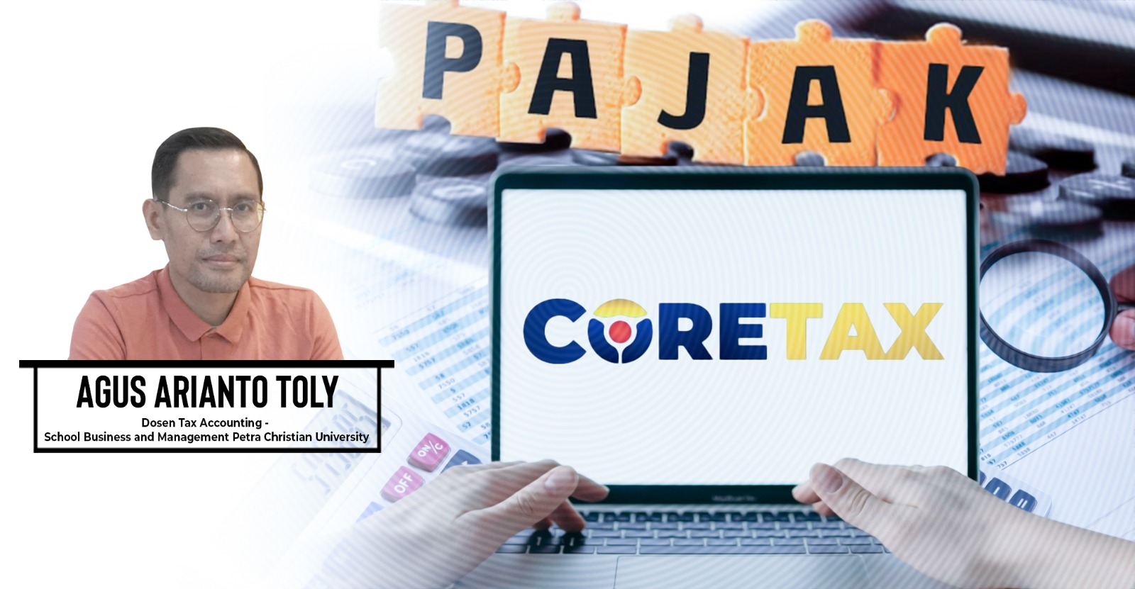 Coretax: Kemudahan bagi Masyarakat atau Tantangan Baru?