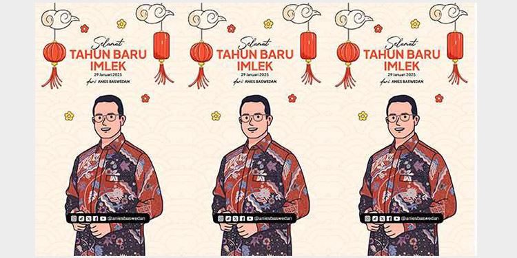 Anies Baswedan Ucapkan Selamat Tahun Baru Imlek 2025 dengan Ilustrasi Unik