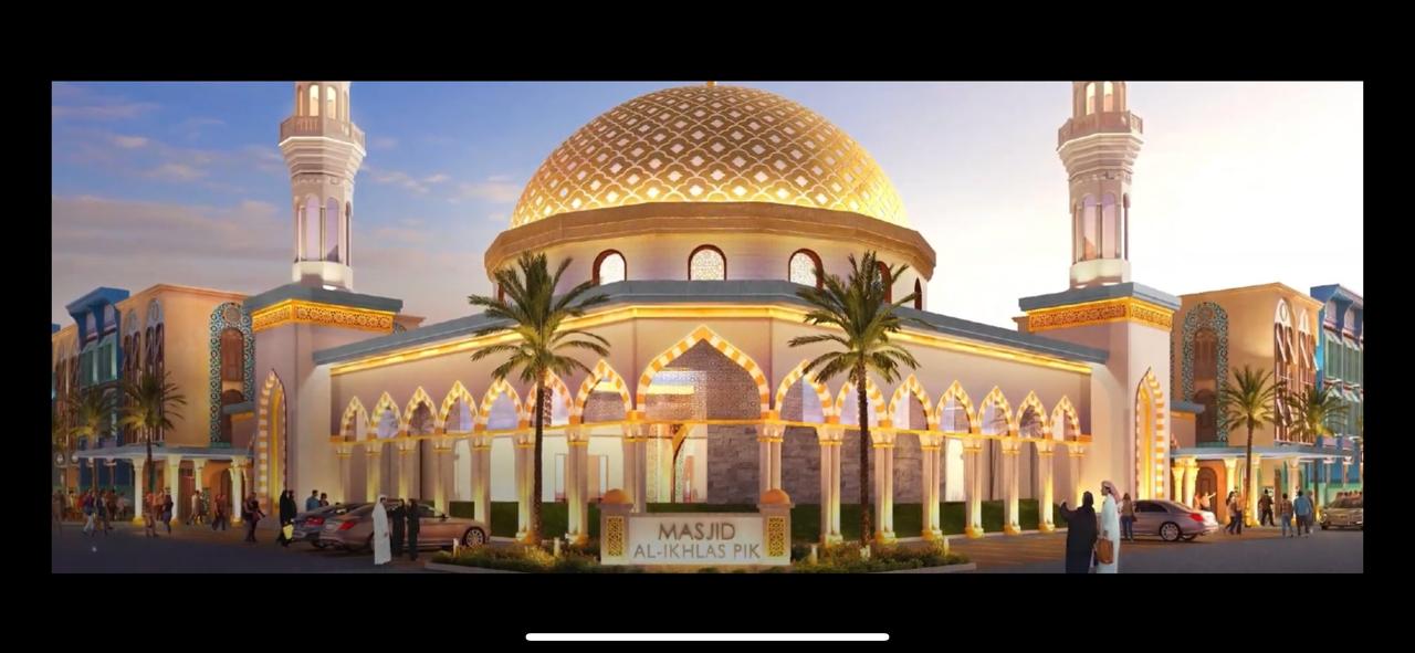 Masjid Al Ikhlas PIK: Arsitektur Ottoman, Fasilitas Ibadah dan Ekonomi Umat