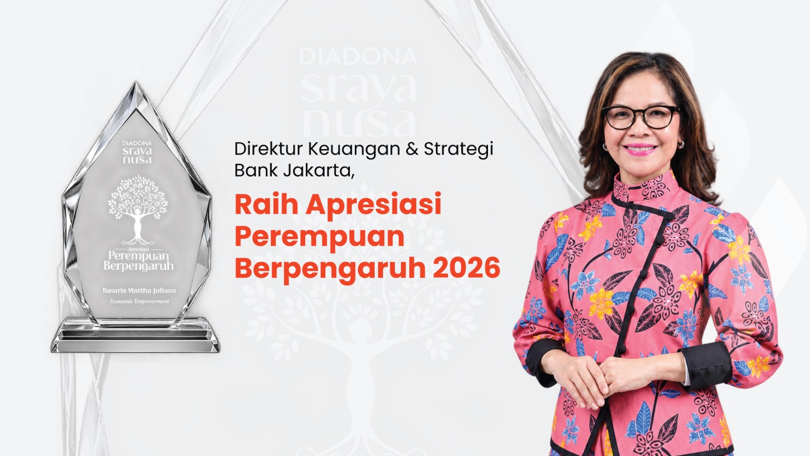 Dorong Diversity, Equity & Inclusion, Direktur Keuangan Bank Jakarta Raih Apresiasi Perempuan Berpengaruh 2026